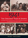 1941--The Greatest Year In Sports